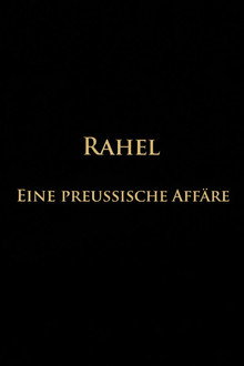 Rahel-Eine preussische Affäre