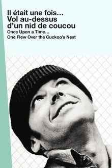 Poster do filme Once Upon a Time… One Flew Over the Cuckoo's Nest