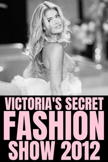 The Victoria's Secret Fashion Show 2012