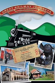 Great Railway Journeys of Europe