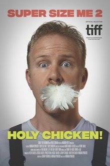 Super Size Me 2: Holy Chicken! (2017)