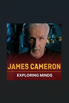 James Cameron: Exploring Minds
