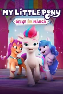 Poster da série My Little Pony: Deixe sua Marca