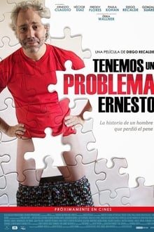 Poster do filme Tenemos un problema, Ernesto
