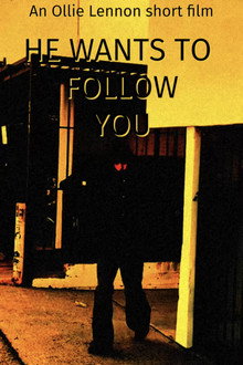 He Wants To Follow You