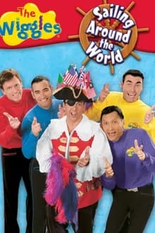 Poster do filme The Wiggles: Sailing Around the World