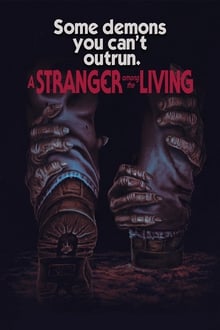 A Stranger Among the Living 2019