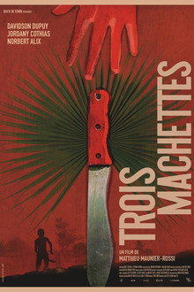 Trois machettes