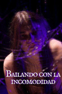 Bailando con la Incomodidad