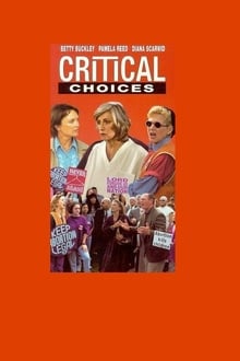Poster do filme Critical Choices