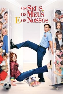 Poster do filme Os Seus, os Meus e os Nossos