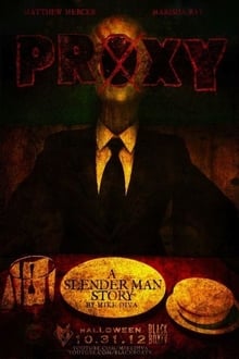 Poster do filme Proxy: A Slender Man Story