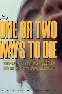 One or Two Ways To Die