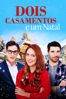 Poster do filme Dois Casamentos e um Natal