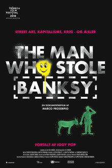The Man Who Stole Banksy