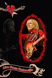 Tom Petty and The Heartbreakers: 30th Anniversary Concert