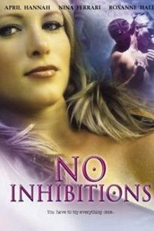 No Inhibitions