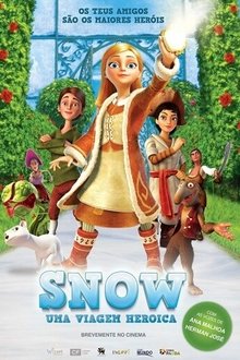 Snow: Uma Viagem Heróica
