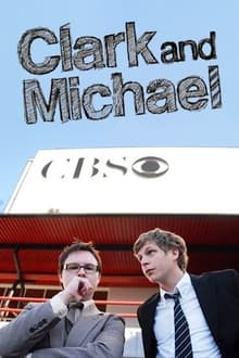 Clark and Michael tv show poster
