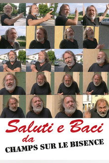 Saluti e baci da Champs sur le Bisence