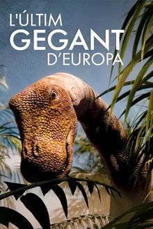 L’últim gegant d'Europa