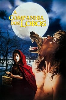 Poster do filme A Companhia dos Lobos
