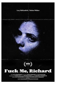 Poster do filme Fuck Me, Richard
