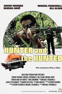 Poster do filme The Hunter and the Hunted