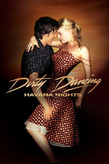 Dirty Dancing: Havana Nights