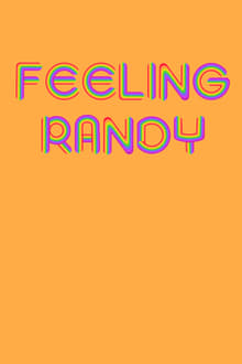 Feeling Randy movie poster