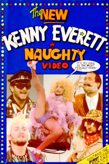 The Kenny Everett New Naughty Video