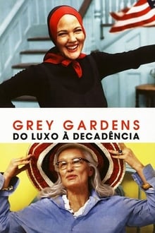 Poster do filme Grey Gardens: Do Luxo à Decadência