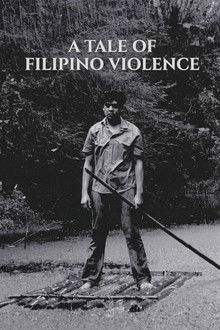 A Tale of Filipino Violence
