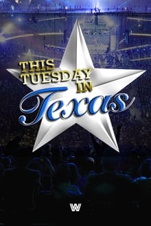 Poster do filme WWE This Tuesday In Texas