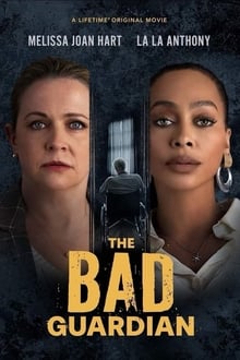 Poster do filme The Bad Guardian