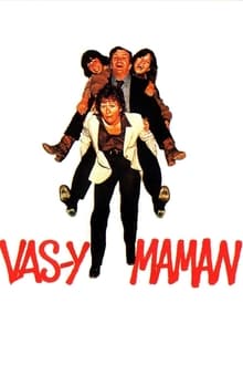 Poster do filme Vas-y maman