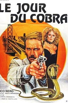 Le jour du cobra