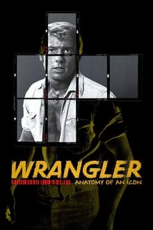 Poster do filme Wrangler: Anatomy of an Icon