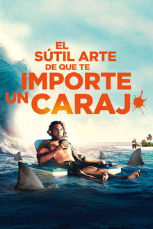 El Sutil Arte De Que Te Importe Una Mi*rda