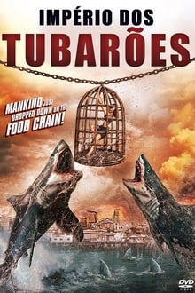 Poster do filme Império dos Tubarões
