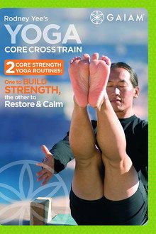 Rodney Yee's Yoga Core Cross Train - 2 Yoga for Core Relaxation