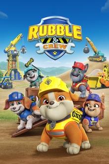 Rubble and Crew tv show poster