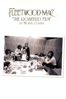 Poster do filme Fleetwood Mac: The Rosebud Film