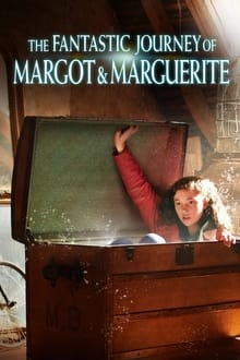 Poster do filme The Fantastic Journey of Margot & Marguerite