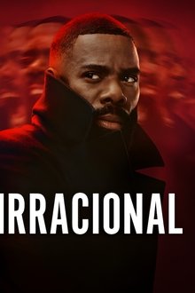 Irracional 1ª Temporada (2024) WEB-DL 1080p Dual Áudio Torrent