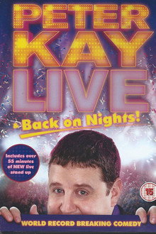 Peter Kay: Live & Back on Nights
