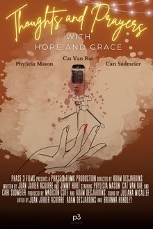 Thoughts and Prayers