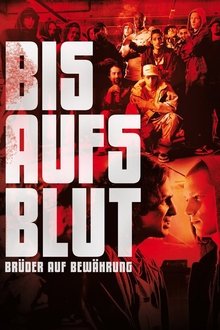 Bis aufs Blut movie poster