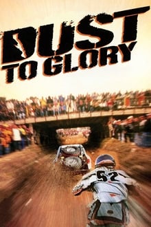 Dust to Glory movie poster