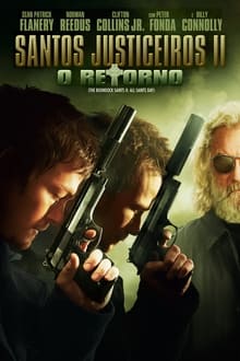 Poster do filme Santos Justiceiros II: O Retorno